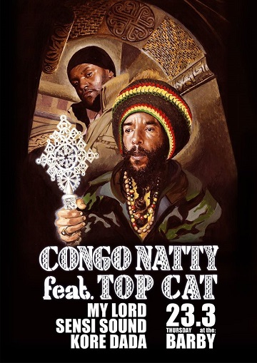 Congo Natty & Top Cat בבארבי יום חמישי 23/03/2017 00:30